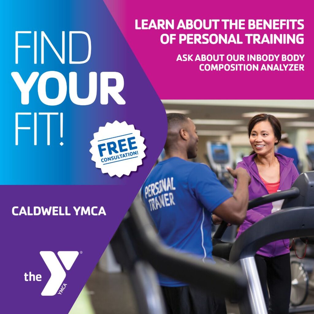 Find Your Fit! YMCA Personal Training at the Caldwell YMCA Treasure