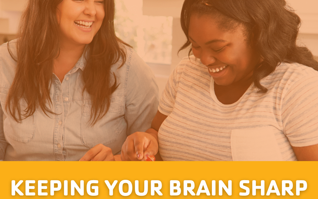Keeping Your Brain Sharp